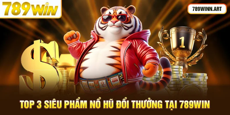 Khám phá top sản phẩm hot hit nhất tại 789Win